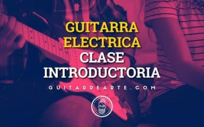 Introducción a la Guitarra Eléctrica